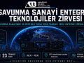 Savunma Teknolojileri Entegrasyon Zirvesi Ankara'da Gerçekleşecek!